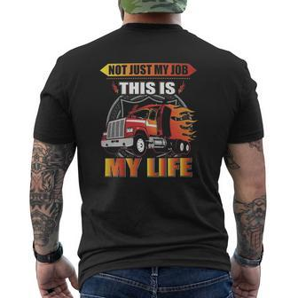 Not Just My Job This Is My Life Mens Back Print T-shirt | Mazezy