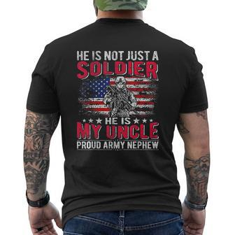 He Is Not Just A Solider He Is My Uncle Proud Army Nephew Mens Back Print T-shirt - Seseable