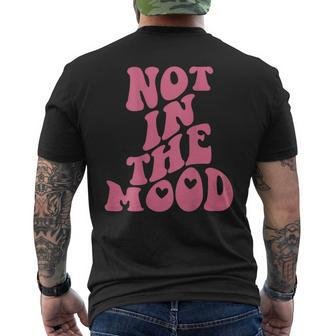 Not In The Mood Aesthetic Words On Back Trendy Men's T-shirt Back Print - Monsterry AU