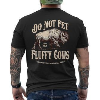 Do Not Pet The Fluffy Cows Yellowstone National Park Men's T-shirt Back Print - Thegiftio UK