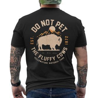 Do Not Pet The Fluffy Cows Yellowstone National Park Men's T-shirt Back Print - Monsterry AU