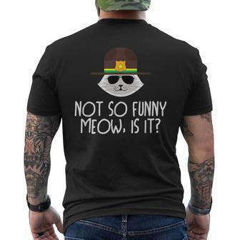 Not So Meow Image State Trooper Saying Meme T Men's T-shirt Back Print - Monsterry