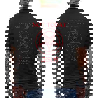 Not Today Jesus Mens Back Print T-shirt - Thegiftio UK