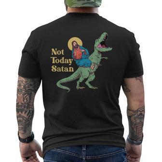 Not Today Satan Jesus Riding Dinosaur T Rex Sarcastic Men's T-shirt Back Print - Seseable