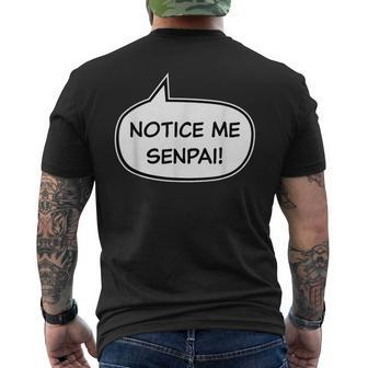 Notice Me Senpai Anime Fan Manga Fan Meme Men's T-shirt Back Print - Monsterry DE
