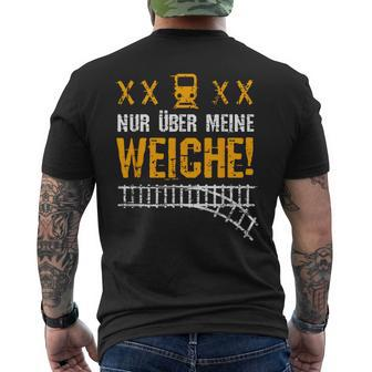 Nur Über Meine Soft Lokführer T-Shirt mit Rückendruck - Seseable