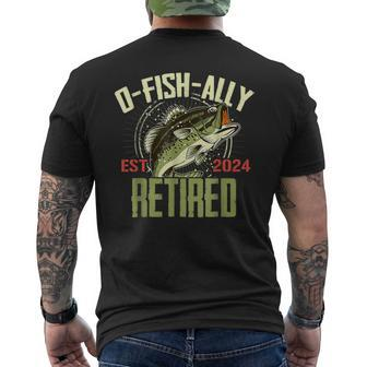 O-Fish-Ally Retired Since 2024 Retirement Fishing For Men Men's T-shirt Back Print | Seseable CA
