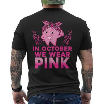 In October Wear Pink Breast Cancer Dentist Dental Students Mens Back Print T-shirt - Thegiftio