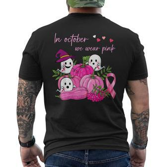 In October We Wear Pink Ghost Halloween Breast Cancer Month Mens Back Print T-shirt - Thegiftio