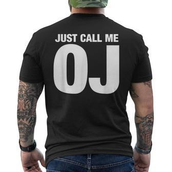 Oj First Name Nickname Just Call Me Oj Initials Men's T-shirt Back Print - Thegiftio UK