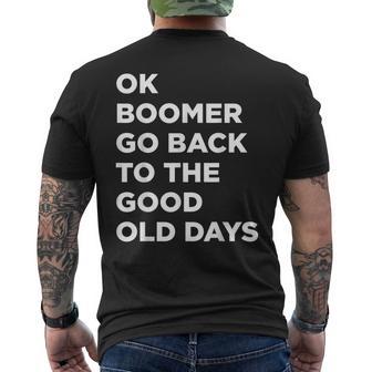 Ok Boomer Go Back To The Good Old Days Word Men's T-shirt Back Print - Monsterry UK