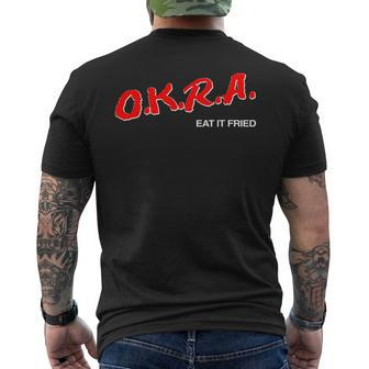 OKRA Eat It Fried Men's T-shirt Back Print | Mazezy