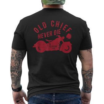 Old Chief Never Die Indian Vintage Motorcycle Men's T-shirt Back Print - Monsterry