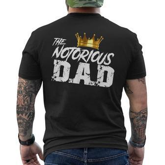 Old School Hip Hop Fathers Day Notorious Dad Mens Back Print T-shirt | Mazezy