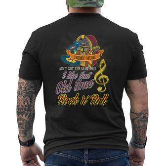 I Like That Old Time Rock N Roll Music Lovers Men's T-shirt Back Print - Monsterry DE
