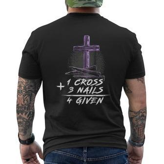 One Cross Three Nails Forgiven Cross Christian Faith Mens Back Print T-shirt - Thegiftio UK
