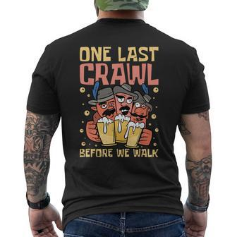 One Last Crawl Before We Walk Craft Beer Bar Pub Hopping Men's T-shirt Back Print | Mazezy AU