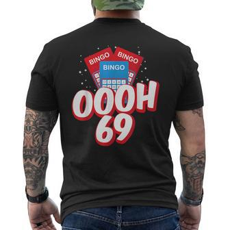 Ooooh 69 Bingo Game Player Adult Humor Bingo Lover Men's T-shirt Back Print - Thegiftio UK