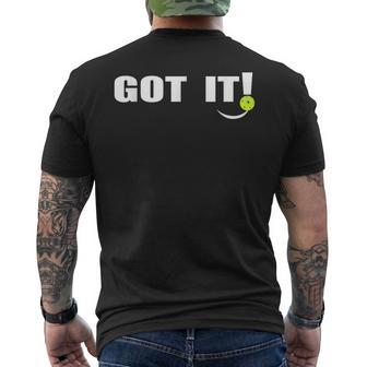 Got It Oops Yours Pickleball Lovers Front And Back Men's T-shirt Back Print | Mazezy DE