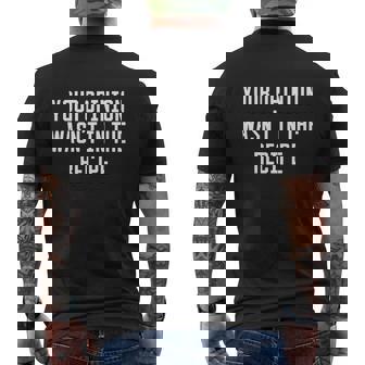 Your Opinion Wasnt In The Recipe Mens Back Print T-shirt - Thegiftio