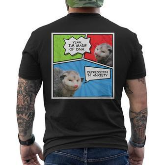 Opossum Comic Yeah I’M Made Of Dna Depression Anxiety Meme Men's T-shirt Back Print - Monsterry