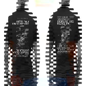 In Order To Insult Me I Must First Value Your Opinion Gorgeous 2022 Mens Back Print T-shirt - Thegiftio UK