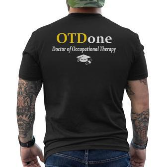 Otd I'm Done Doctor Of Occupational Therapy Graduation Men's T-shirt Back Print - Thegiftio UK