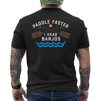 Paddle Faster I Hear Banjos Canoe Camping Men's T-shirt Back Print - Monsterry CA