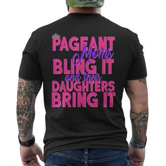 Pageant Moms Bling It Their Daughters Bring It Glitz Crown Men's T-shirt Back Print - Monsterry DE