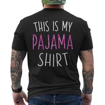 This Is My Pajama Lazy Day Men's T-shirt Back Print - Seseable