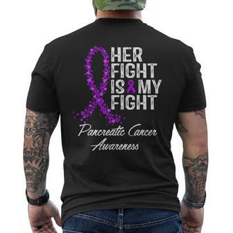 Pancreatic Cancer Awareness Her Fight Is My Fight Support Men's T-shirt Back Print - Monsterry UK