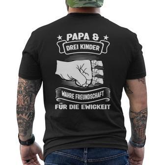 Papa & Drei Kinder Freundschaft Papa 3 Children's T-Shirt mit Rückendruck - Geschenkecke