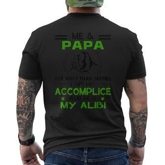 Me And Papa Are More Than Besties And His Is My Alibi Fun Men's T-shirt Back Print - Seseable