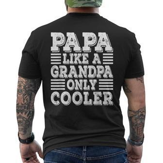 Papa Like A Grandpa Only Cooler Dad Papa Vintage Fathers Day Men's T-shirt Back Print - Seseable