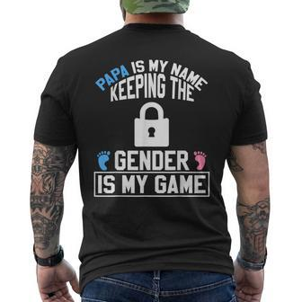 Papa Is My Name Keeping Gender Is My Game Baby Reveal Men's T-shirt Back Print - Seseable