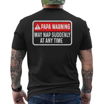 Papa Warning May Nap Suddenly At Any Time For Father's Day Men's T-shirt Back Print - Monsterry UK