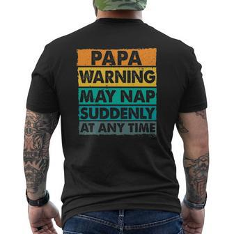 Papa Warning May Nap Suddenly At Any Time Vintage Father's Day Mens Back Print T-shirt | Mazezy