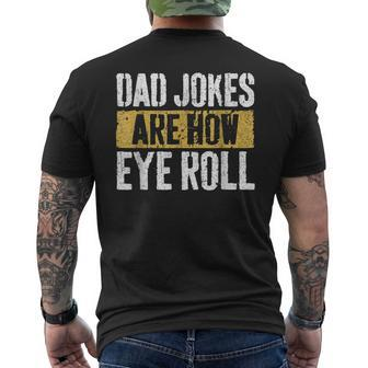 Papa Witze Are How Eye Roll Lustig Alles Gute Zumatertag T-Shirt mit Rückendruck - Seseable