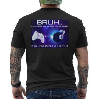 I Paused My Game To Be Here Total Solar Eclipse 2024 Gamer Men's T-shirt Back Print - Thegiftio