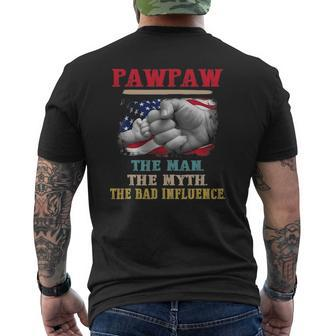 Pawpaw The Man The Myth The Bad Influence Flag Father's Day Mens Back Print T-shirt | Mazezy