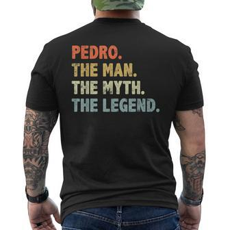 Pedro The Man Myth Legend Father’S Day For Papa Grandpa Men's T-shirt Back Print - Monsterry AU