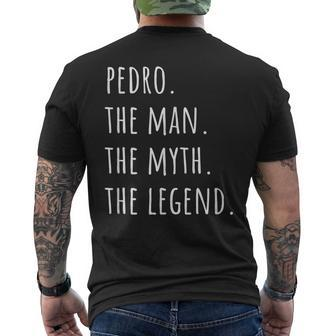 Pedro The Man The Myth The Legend Men's T-shirt Back Print - Monsterry