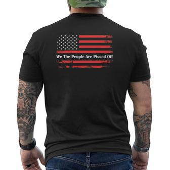 We The People Are Pissed Off Fight For Democracy 1776 Mens Back Print T-shirt - Thegiftio UK