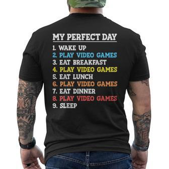 My Perfect Day Video Games Gamer Boys Gaming Men's T-shirt Back Print - Thegiftio UK