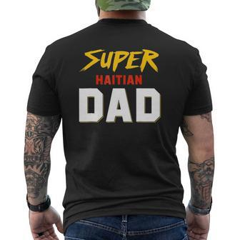 Perfect Haitian Dad Haiti Father's Day Ideas For Your Cool K Mens Back Print T-shirt | Mazezy CA