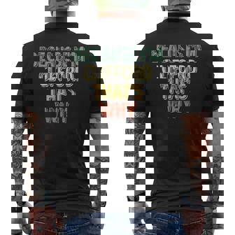 Personalized Name Because I'm Clifford That's Why Men's T-shirt Back Print - Seseable