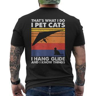 I Pet Cats I Hang Glide & I Know Things Hang Gliding Men's T-shirt Back Print - Monsterry