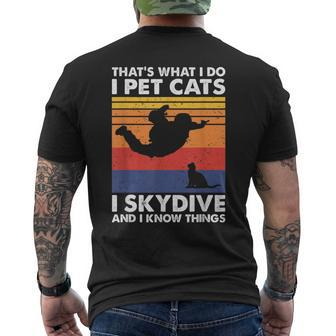 I Pet Cats I Skydive & I Know Things Vintage Skydiving Mens Back Print T-shirt - Thegiftio UK
