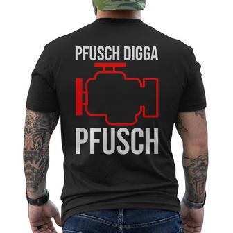 Pfusch Digga Pfusch Pfuscher Mkl Engine Control Light T-Shirt mit Rückendruck - Seseable