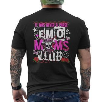 It Was Never A Phase Emo Moms Club Men's T-shirt Back Print - Seseable